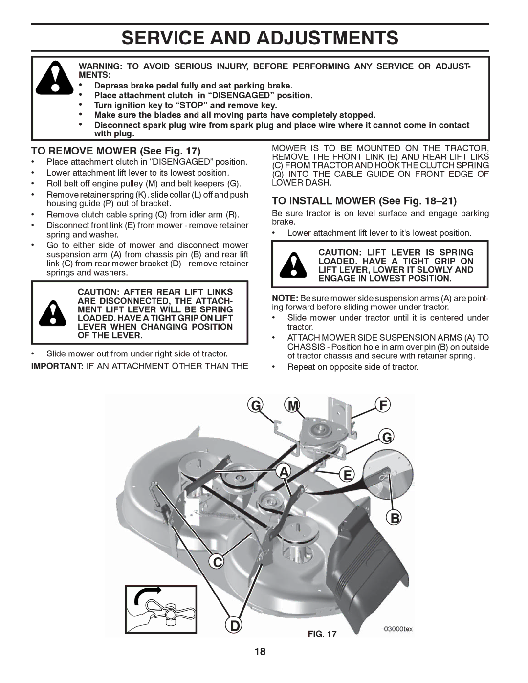 Husqvarna YTH2546 owner manual Service and Adjustments, To Remove Mower See Fig, To Install Mower See Fig 