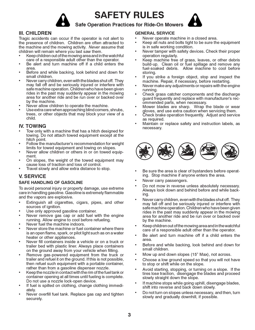 Husqvarna YTH2546 owner manual III. Children, IV. Towing, Safe Handling of Gasoline, General Service 