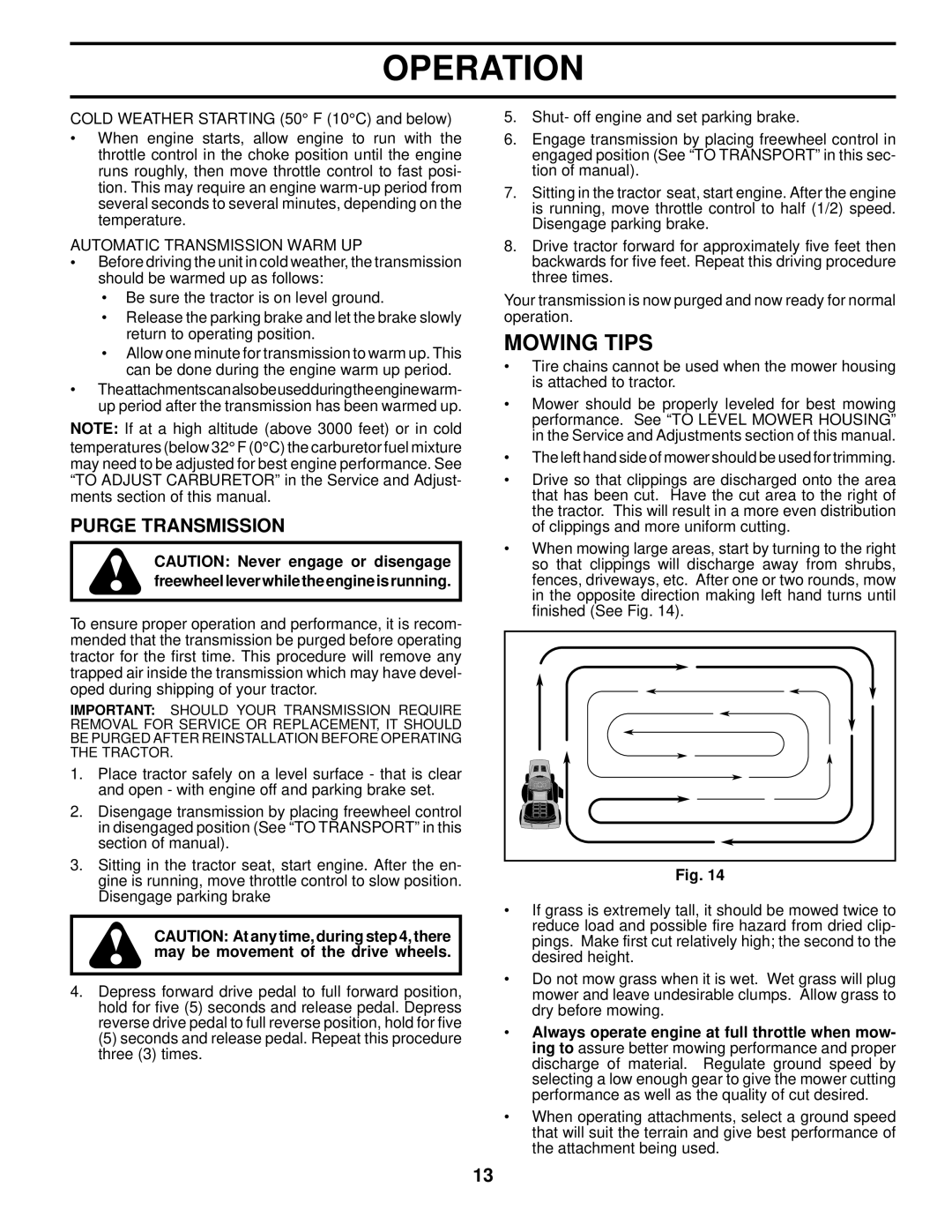 Husqvarna YTH2648 TF owner manual Mowing Tips, Purge Transmission, Automatic Transmission Warm UP 