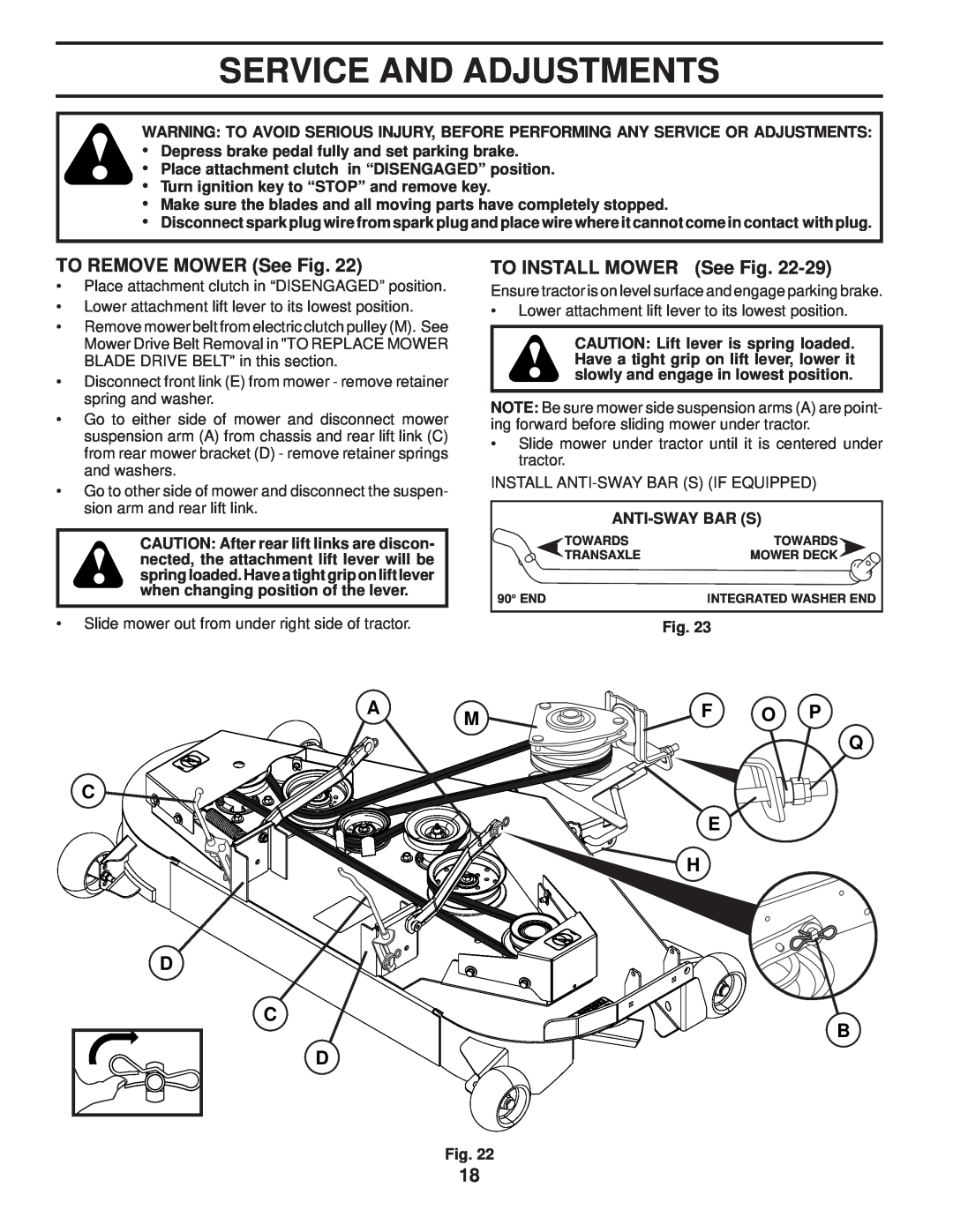 Husqvarna YTH2648 TF owner manual Service And Adjustments, TO REMOVE MOWER See Fig, TO INSTALL MOWER See Fig, A C D C D 