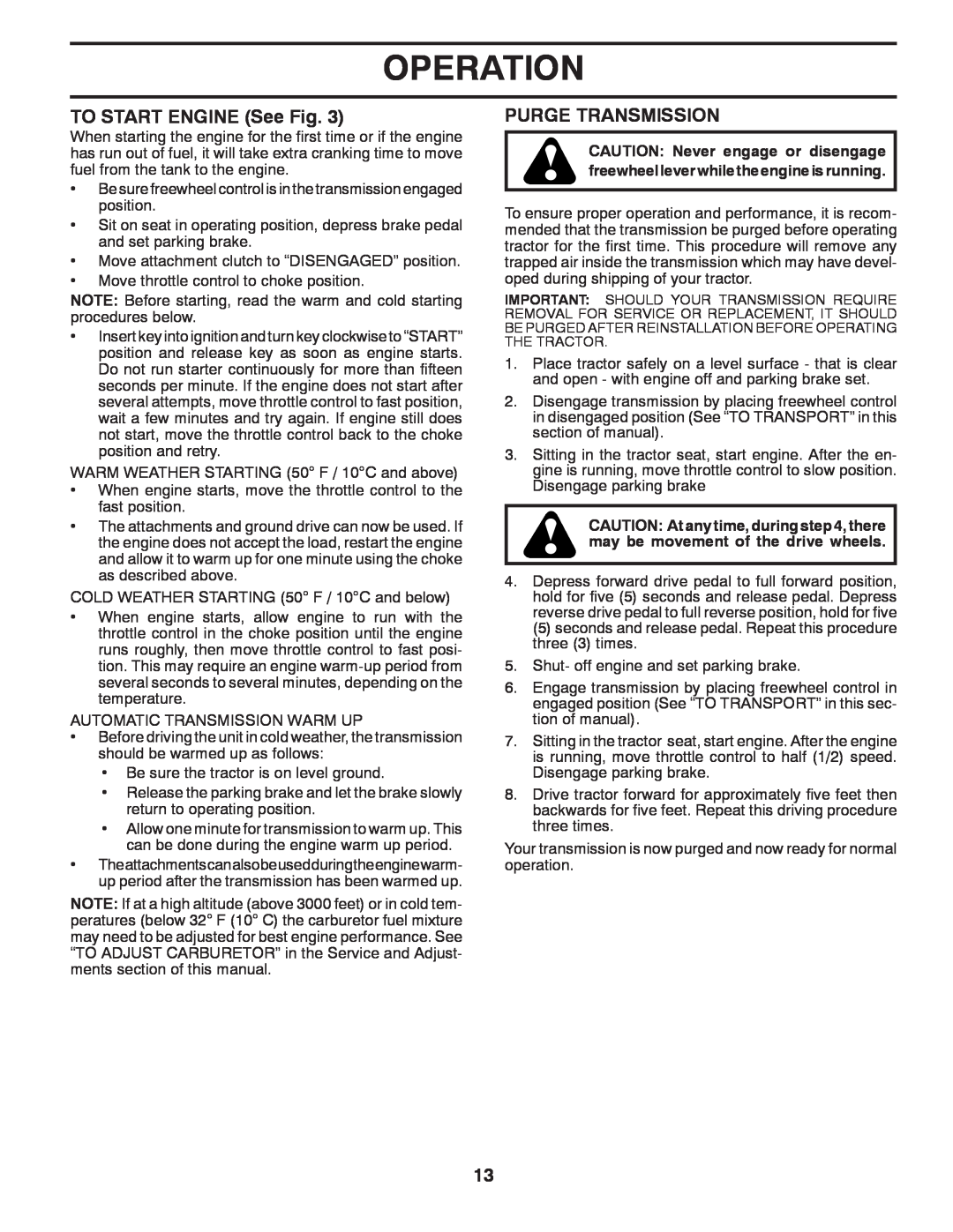 Husqvarna YTH2648TDRF owner manual TO START ENGINE See Fig, Purge Transmission, Operation 
