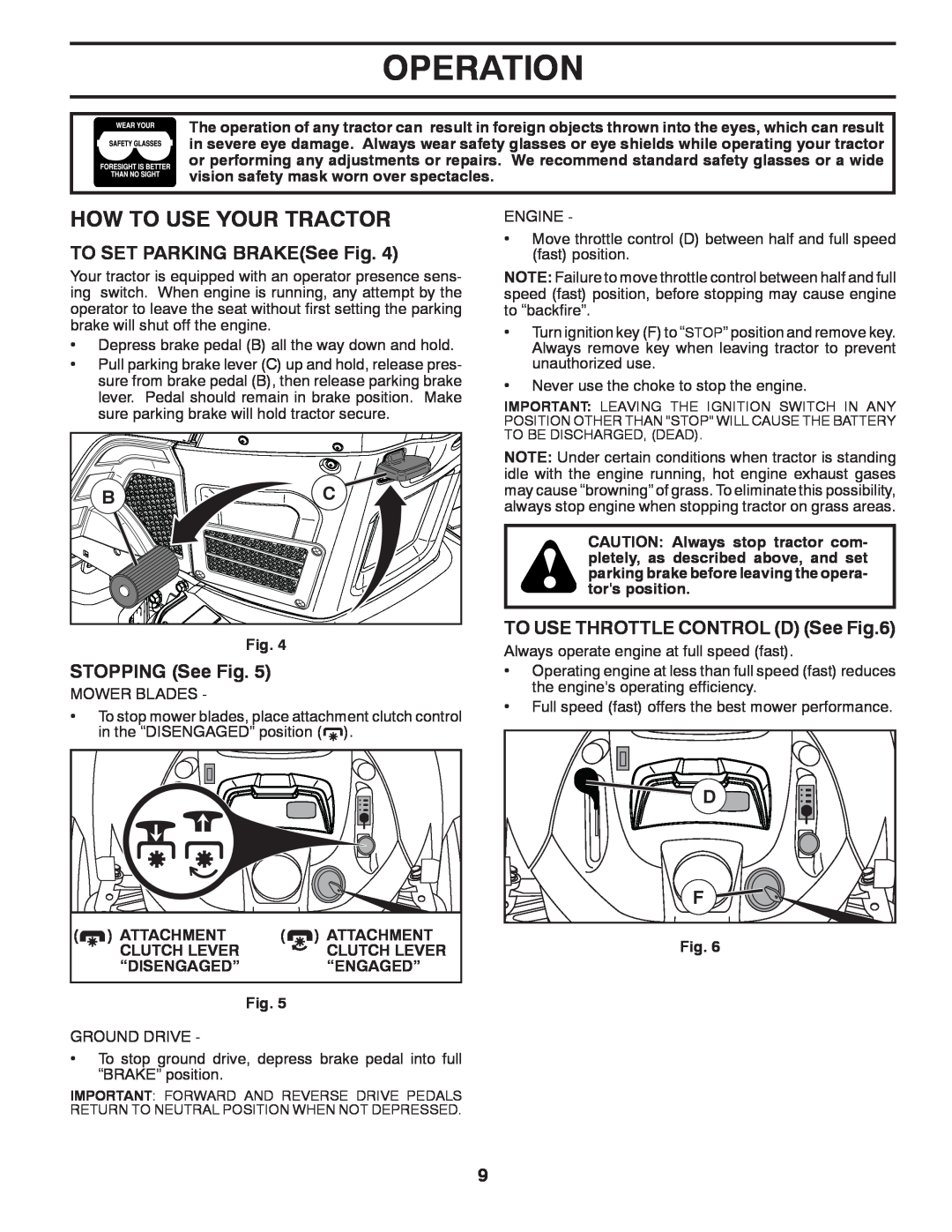 Husqvarna YTH2648TDRF How To Use Your Tractor, TO SET PARKING BRAKESee Fig, STOPPING See Fig, Operation, Attachment 