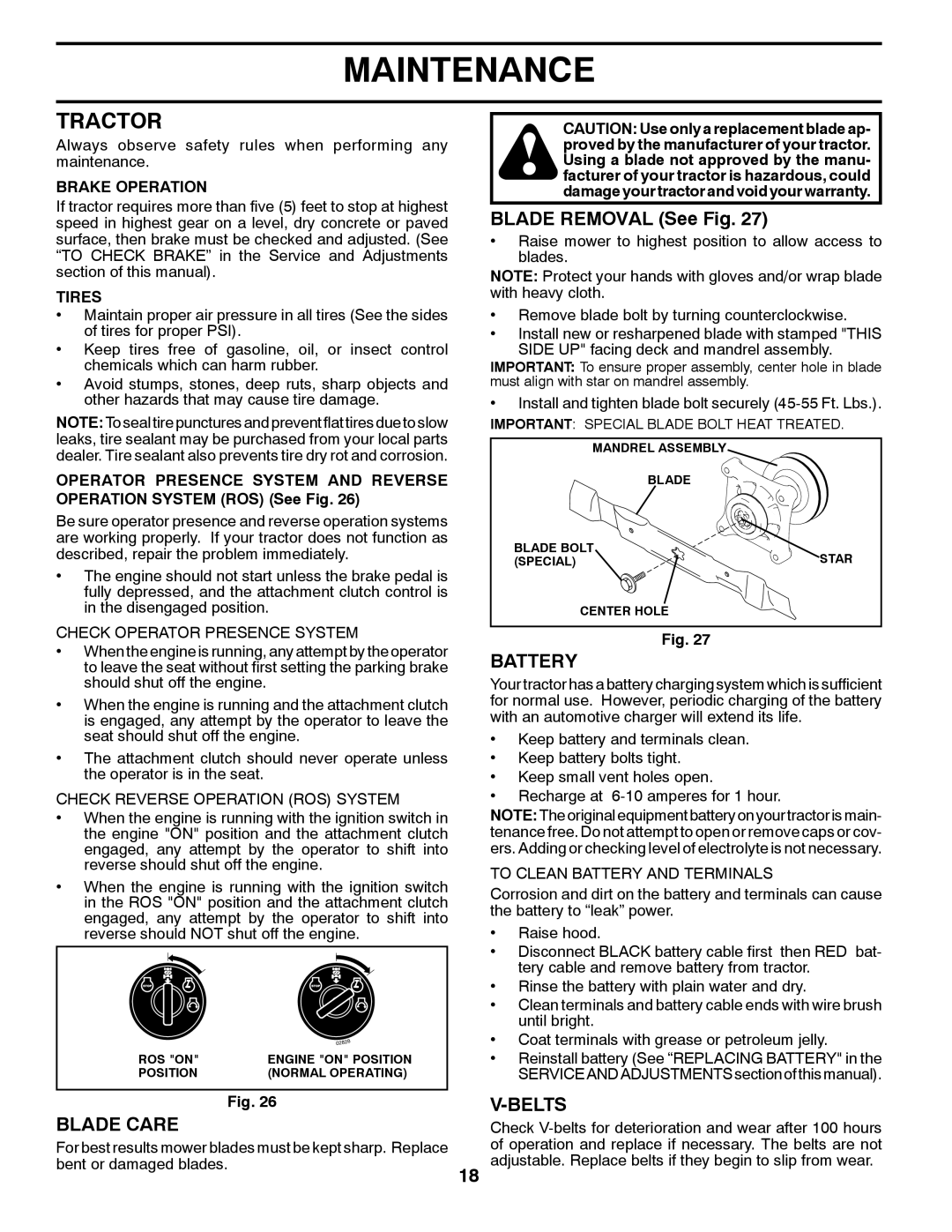 Husqvarna YTH26V54 owner manual Tractor, Blade Care, Blade Removal See Fig, Battery, Belts 