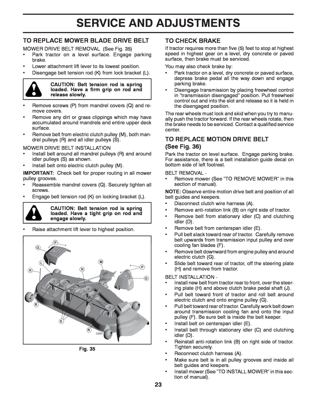 Husqvarna YTH2754T manual To Replace Mower Blade Drive Belt, To Check Brake, TO REPLACE MOTION DRIVE BELT See Fig 