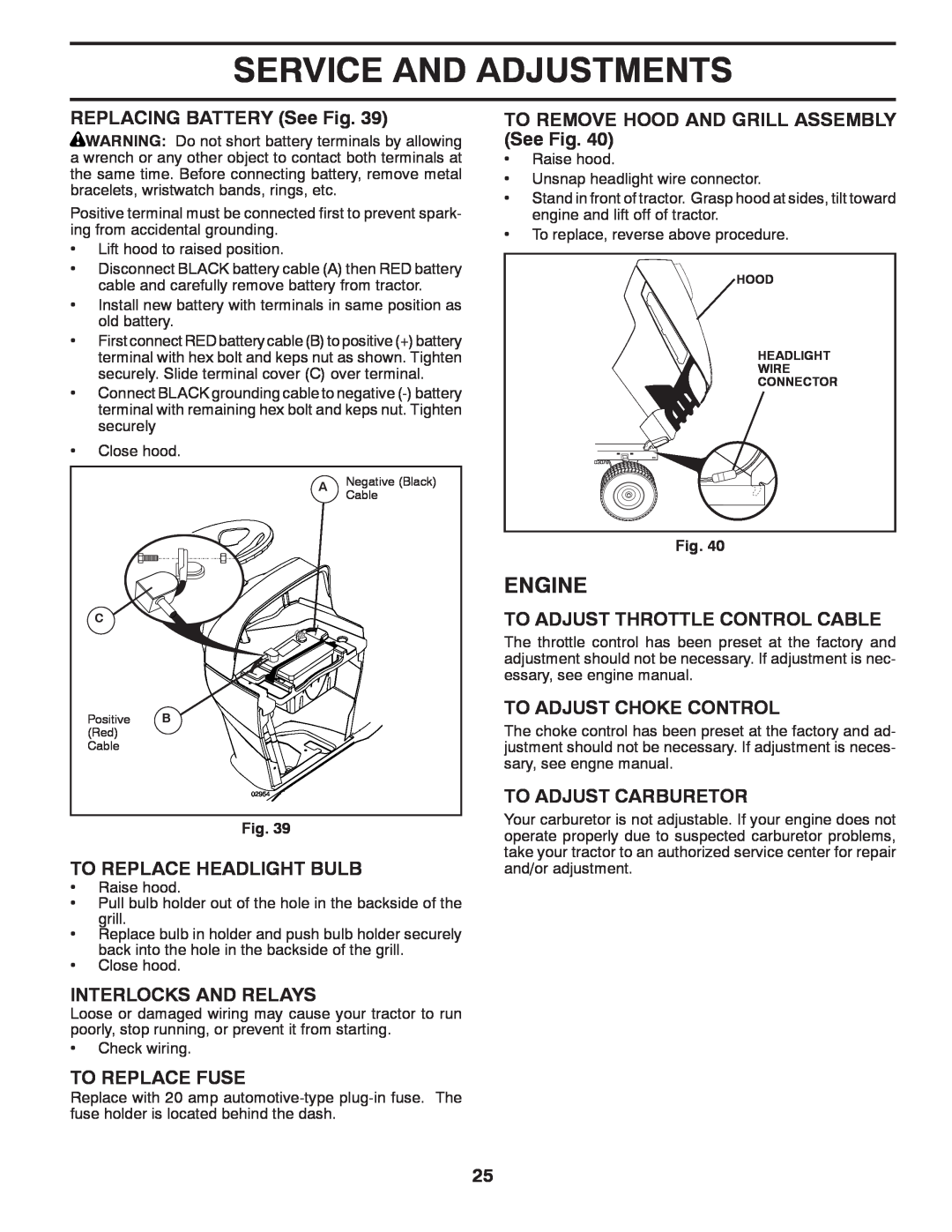 Husqvarna YTH2754T REPLACING BATTERY See Fig, To Replace Headlight Bulb, Interlocks And Relays, To Replace Fuse, Engine 