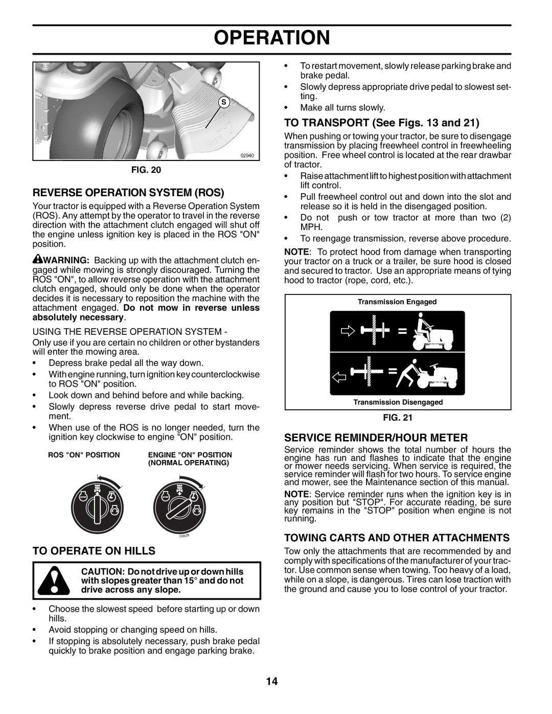 Husqvarna YTH2754XP Reverse Operation System ROS, To Operate on Hills, To Transport See Figs, Service REMINDER/HOUR Meter 