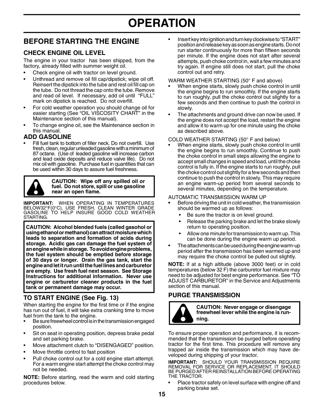 Husqvarna YTH2754XP owner manual Before Starting the Engine, Check Engine OIL Level, ADD Gasoline, To Start Engine See Fig 