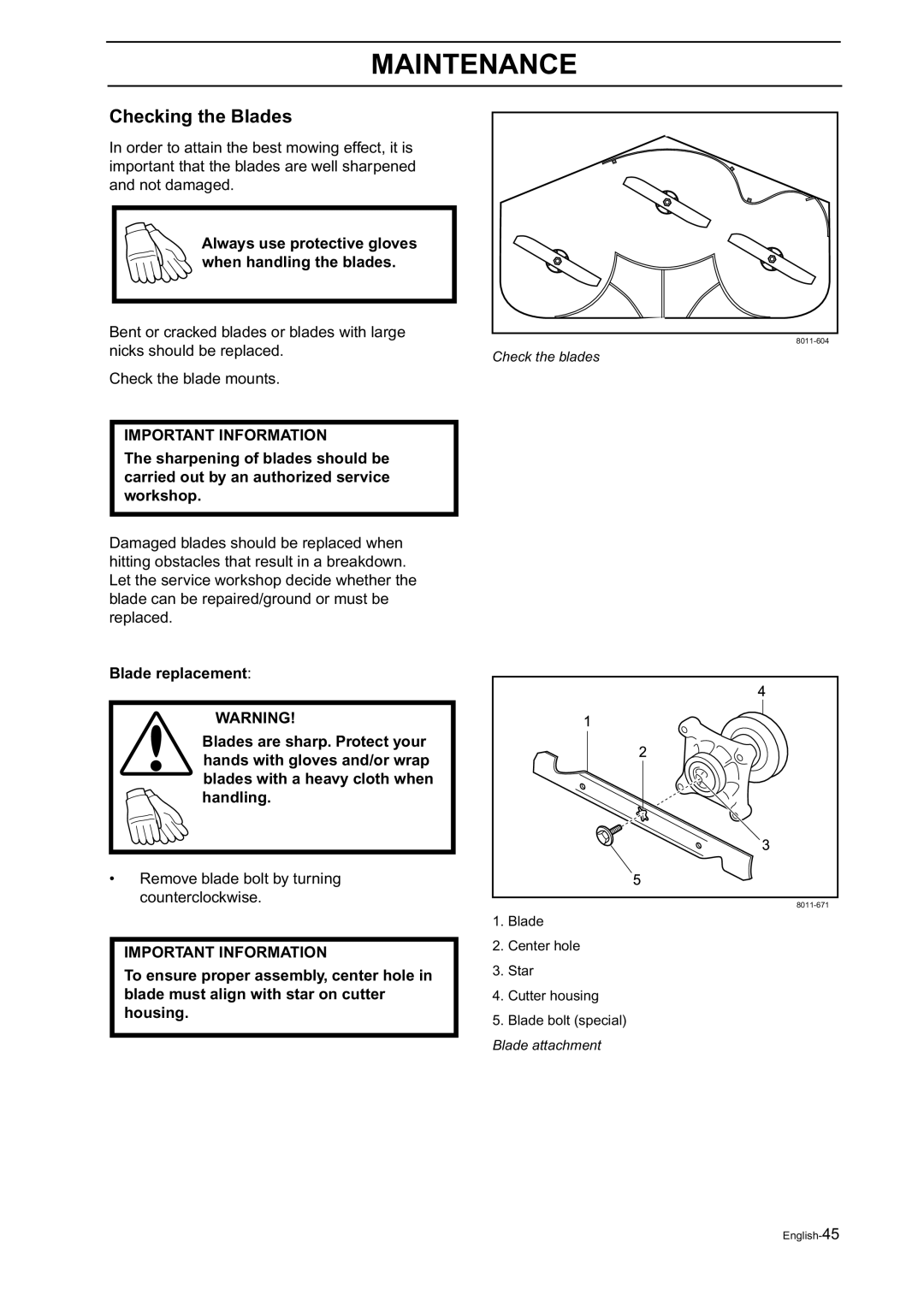 Husqvarna Z18 manual Checking the Blades, Always use protective gloves when handling the blades 