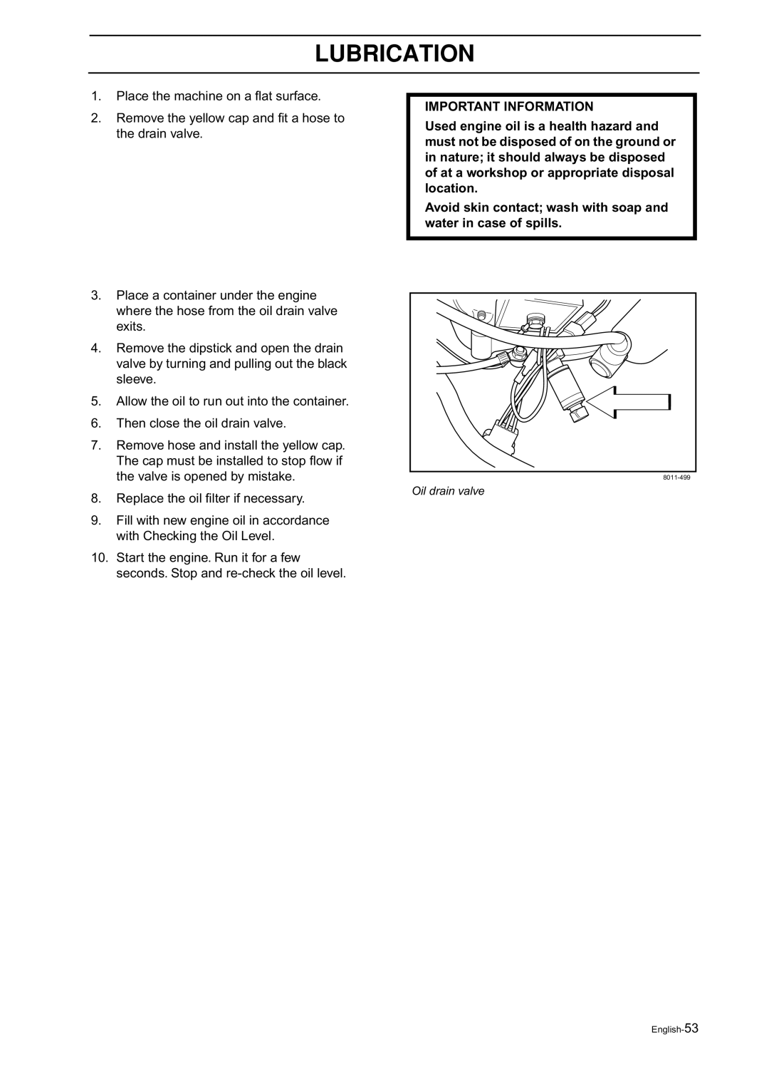 Husqvarna Z18 manual Oil drain valve 