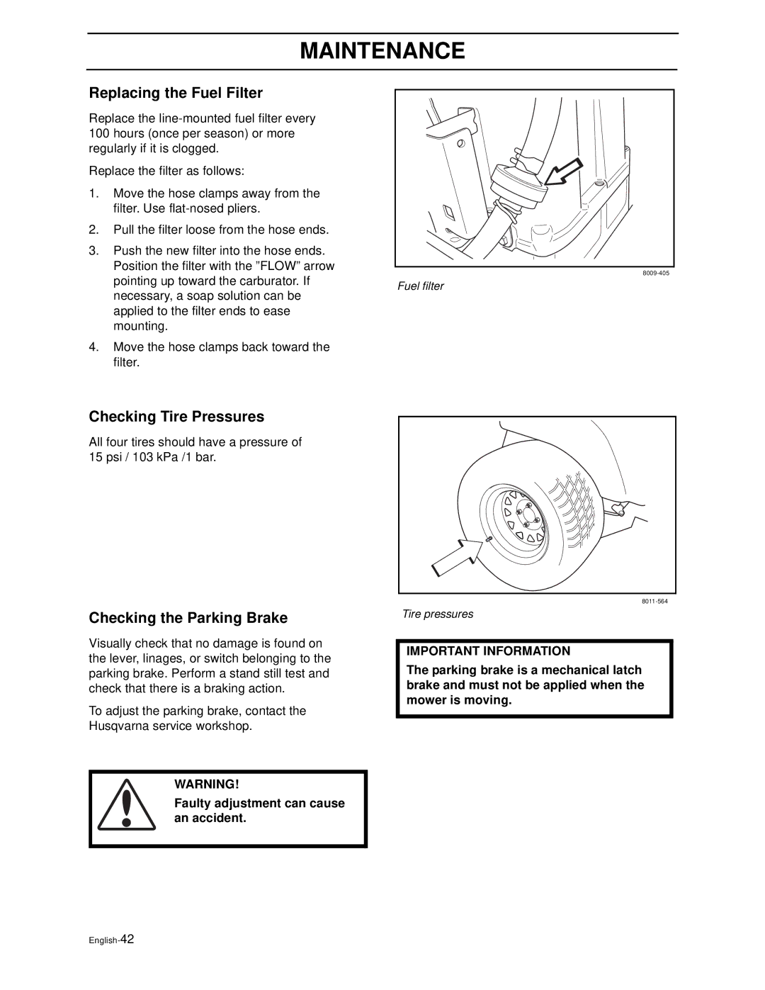 Husqvarna Z3815BIA, Z3815BIA, Z4217BIA, Z4218KOA, Z4218KOA manual Replacing the Fuel Filter, Checking Tire Pressures 