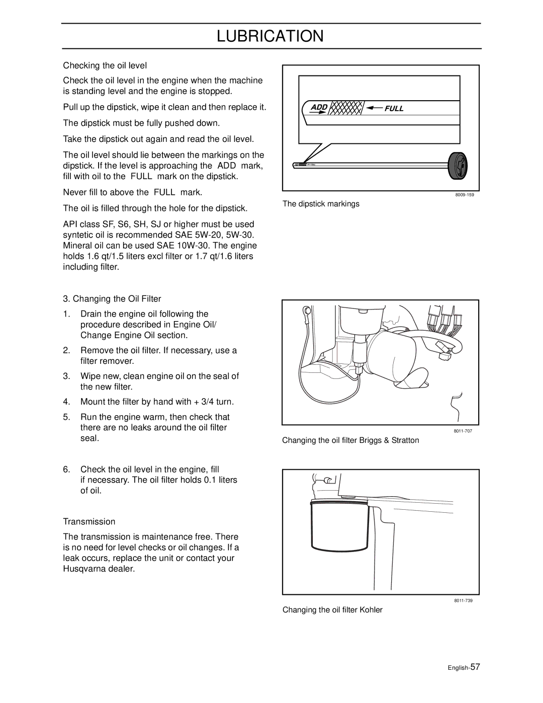 Husqvarna Z3815BIA, Z3815BIA, Z4217BIA, Z4218KOA, Z4218KOA manual Changing the Oil Filter, Transmission 