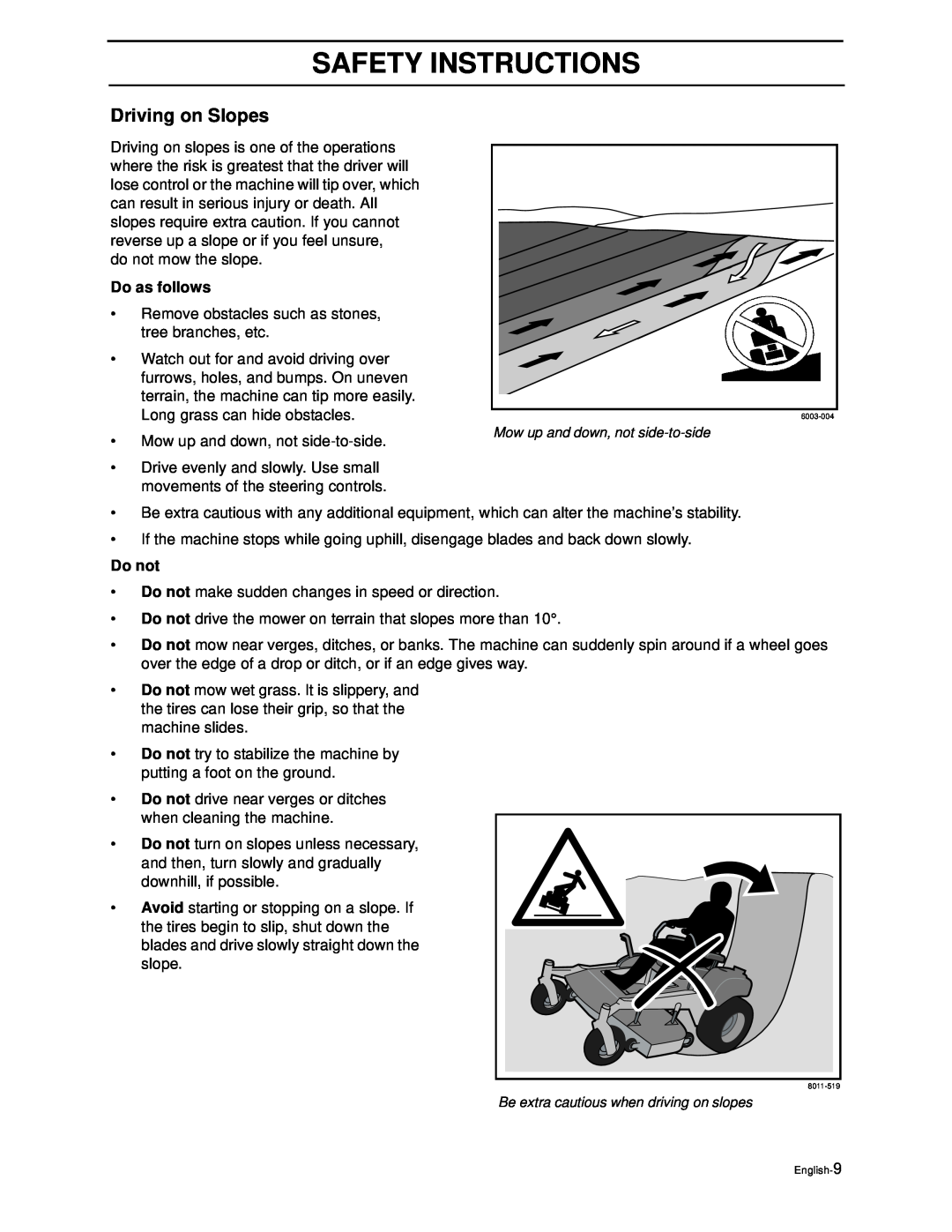 Husqvarna Z3815BIA, Z3815BIA, Z4217BIA, Z4218KOA, Z4218KOA Driving on Slopes, Safety Instructions, Do as follows, Do not 