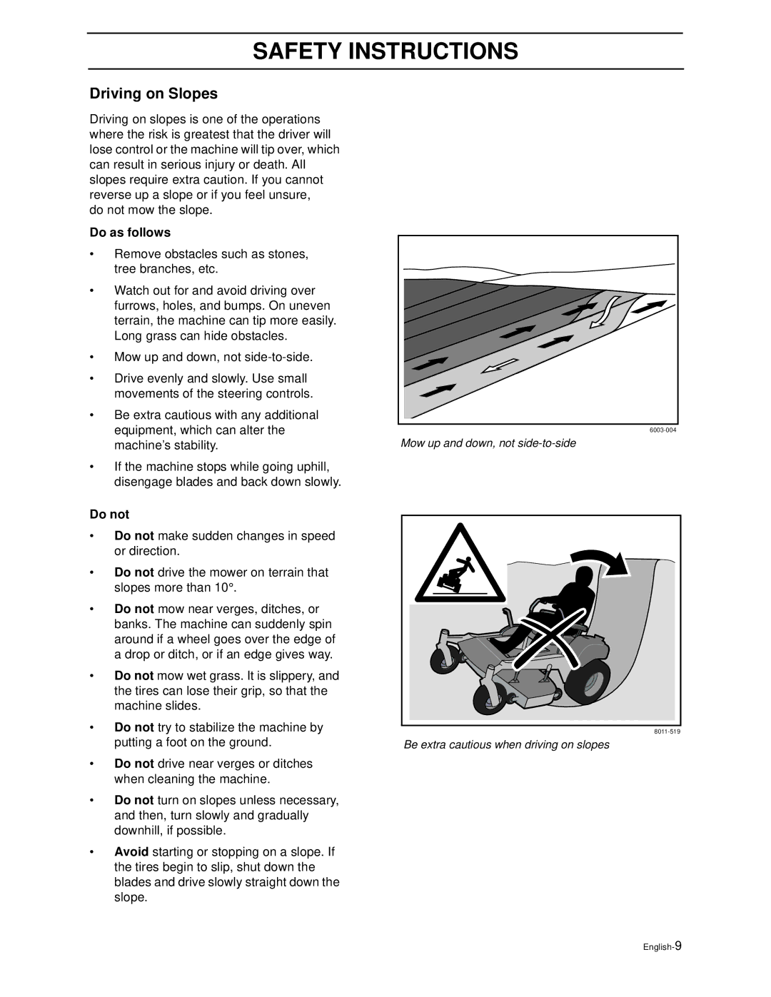 Husqvarna Z4818BIA/968999250 manual Driving on Slopes, Do as follows, Do not 