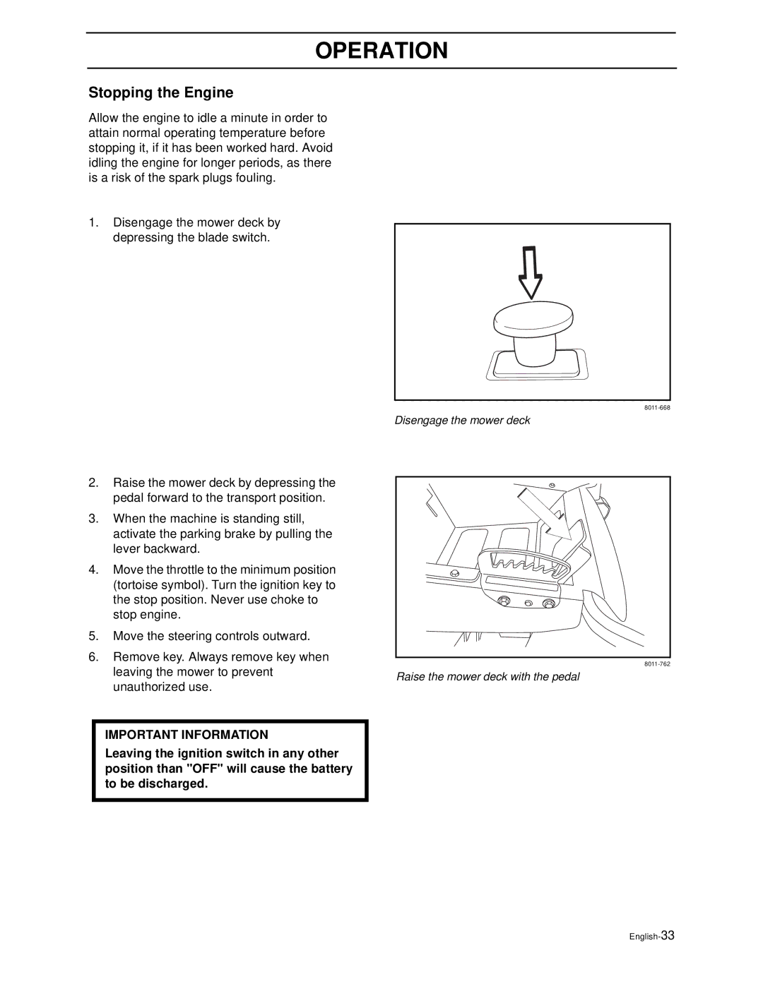 Husqvarna Z4818BIA/968999250 manual Stopping the Engine 