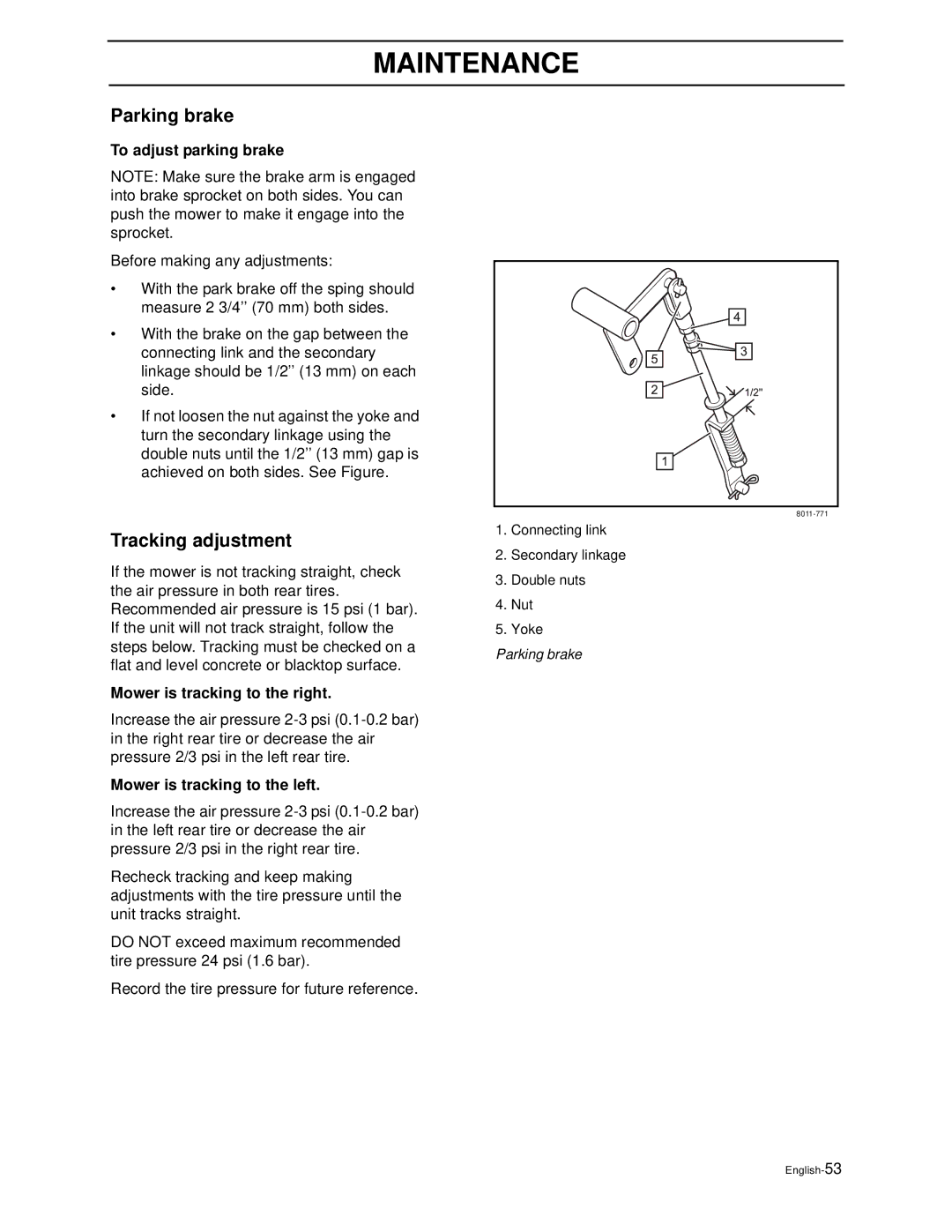 Husqvarna Z4818BIA/968999250 Parking brake, Tracking adjustment, To adjust parking brake, Mower is tracking to the right 