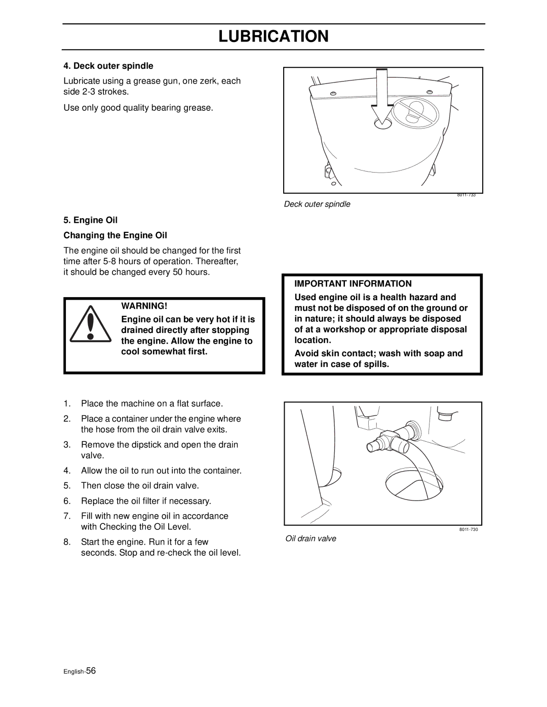 Husqvarna Z4818BIA/968999250 manual Deck outer spindle, Engine Oil Changing the Engine Oil 