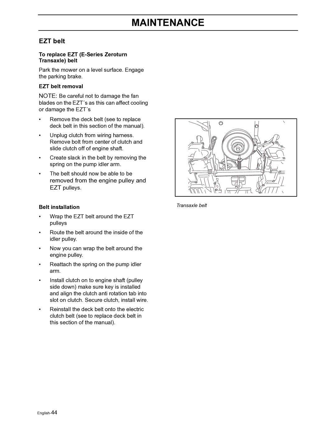 Husqvarna Z4822 manual To replace EZT E-Series Zeroturn Transaxle belt, EZT belt removal 