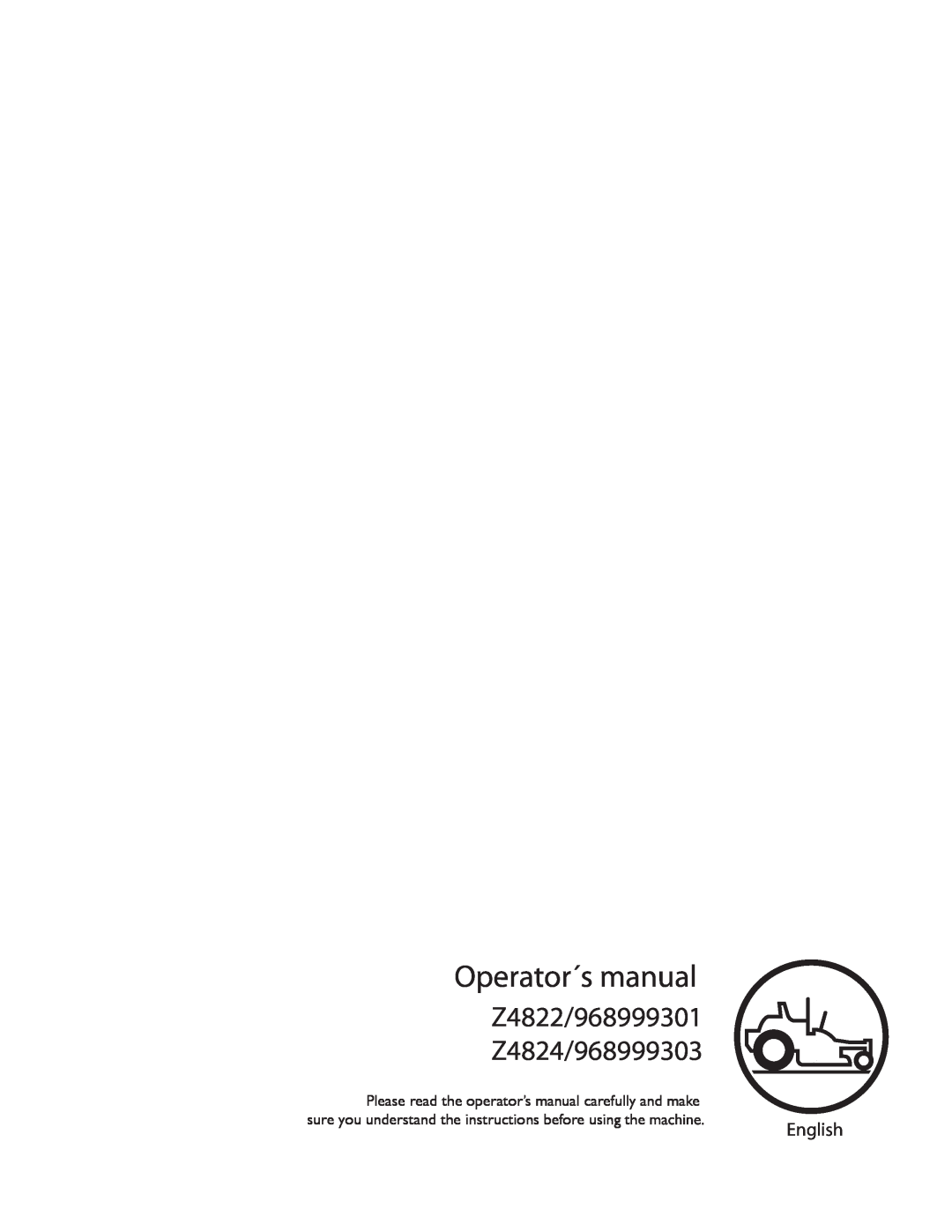 Husqvarna manual Operator´s manual, Z4822/968999301 Z4824/968999303, English 
