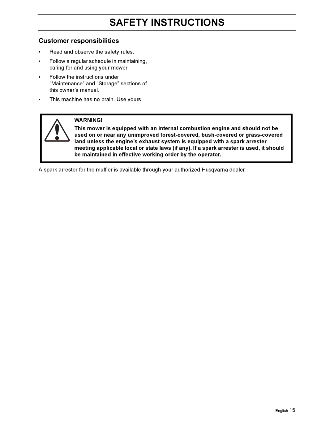 Husqvarna Z5426, Z4824, Z4219, Z4218 manual Customer responsibilities 