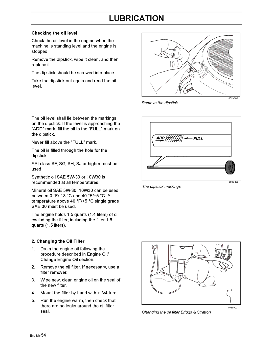 Husqvarna Z4824, Z5426, Z4219, Z4218 manual Checking the oil level, Changing the Oil Filter 