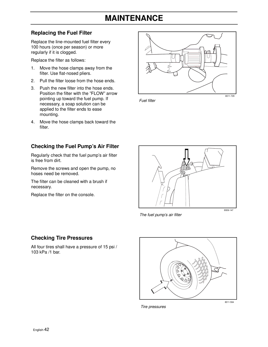 Husqvarna ZEKW42170, ZEKW52210 Replacing the Fuel Filter, Checking the Fuel Pump’s Air Filter, Checking Tire Pressures 