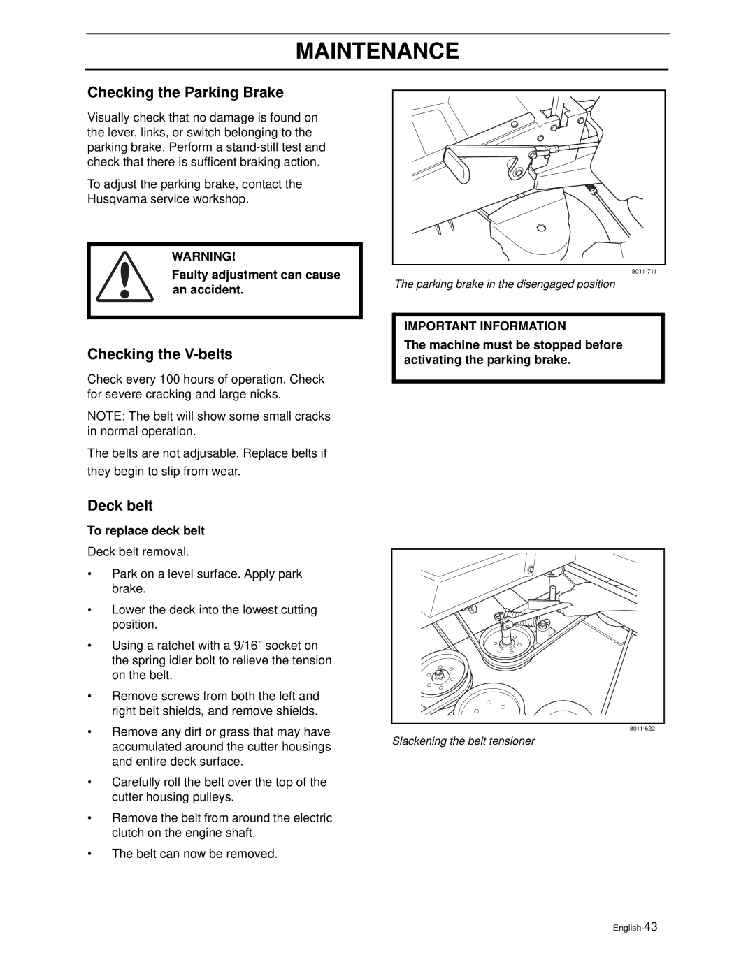 Husqvarna ZEKW42170, ZEKW52210 manual Checking the Parking Brake, Checking the V-belts, Deck belt, To replace deck belt 