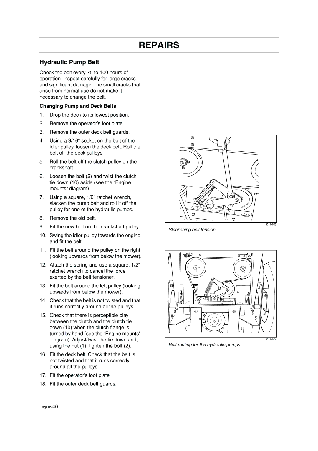 Husqvarna ZTH6125, ZTH5223 manual Hydraulic Pump Belt, Changing Pump and Deck Belts 