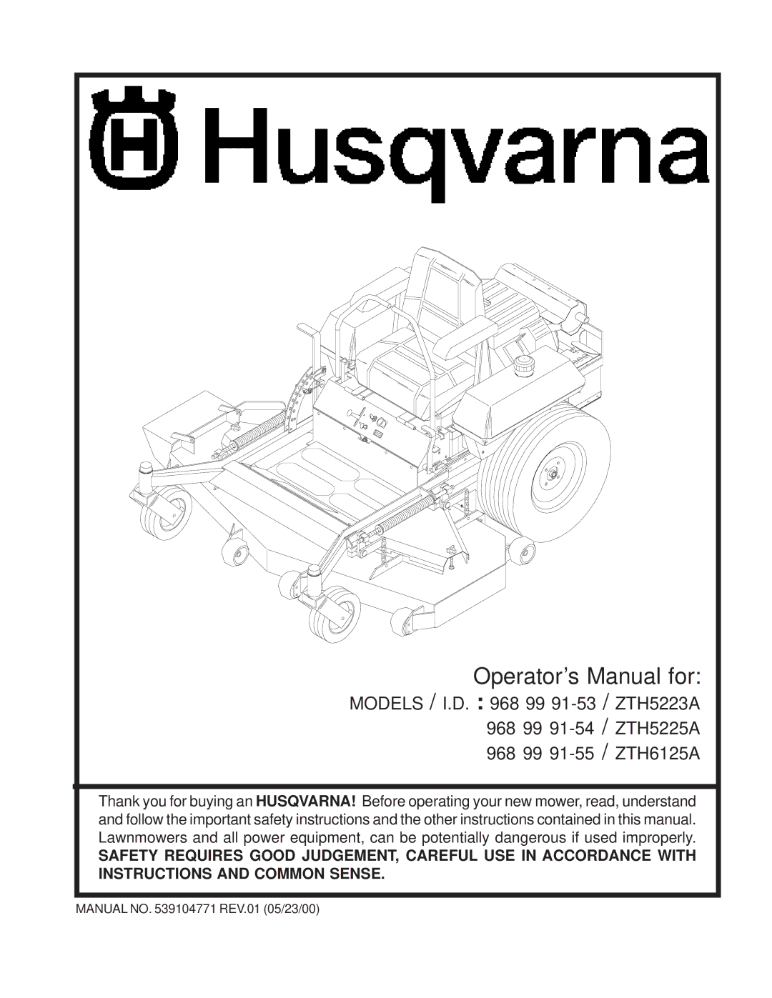 Husqvarna ZTH5223A, ZTH6125A, ZTH5225A important safety instructions Operator’s Manual for 