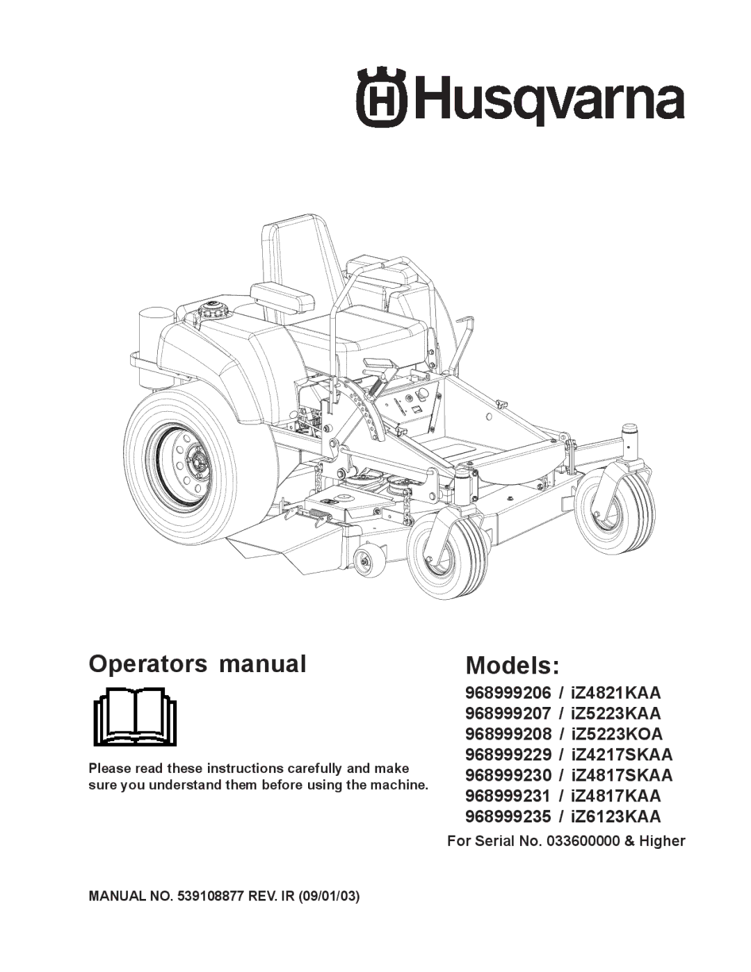 Husqvarna iZ4821KAA, iZ5223KAA, iZ5223KOA, iZ4217SKAA, iZ4817 SKAA, iZ4817KAA, iZ6123KAA manual Operators manual 