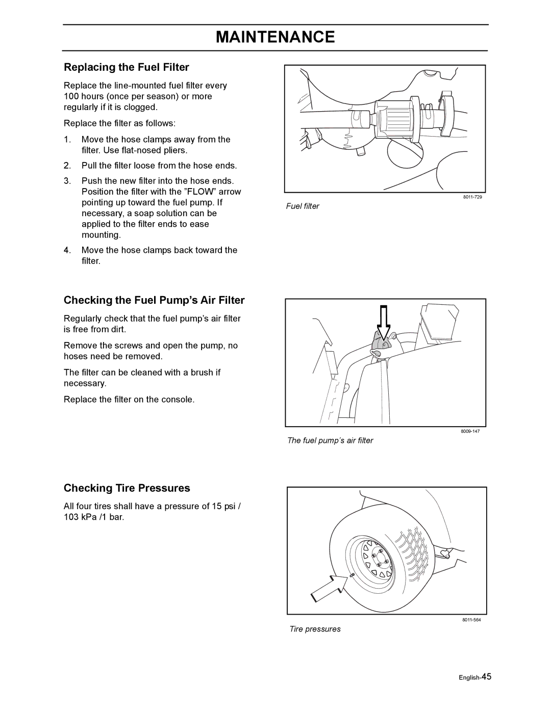 Husqvarna EZ4216HO, EZ4217KAA, EZ4217KAA, EZ4822BI, EZ4822BI, EZ5221KAA, EZ5424BI manual Replacing the Fuel Filter 