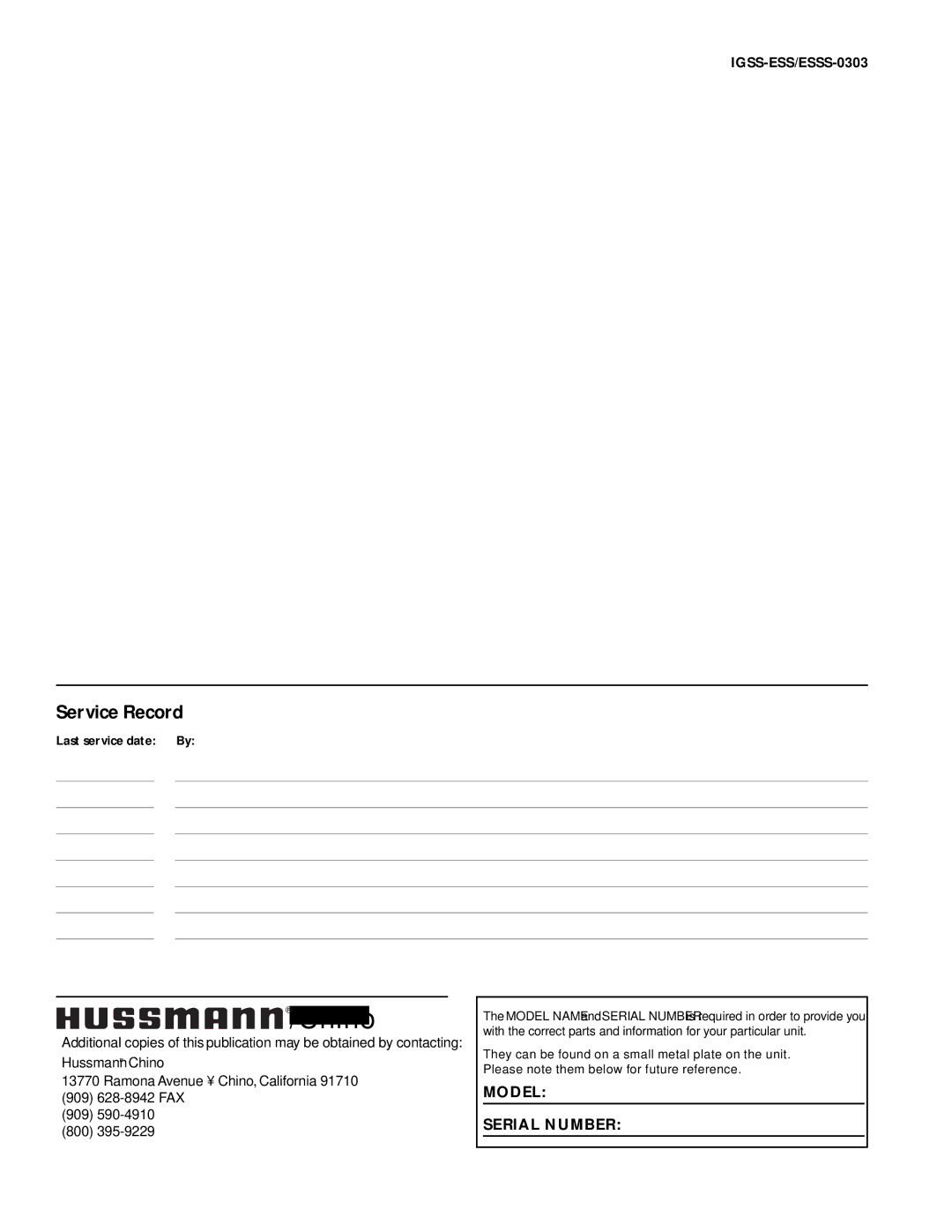 hussman ESSS-0303, IGSS-ESS manual Model Serial Number 