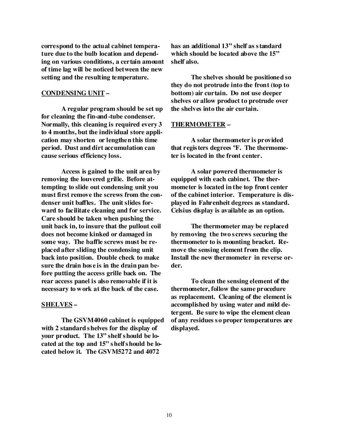 hussman GSVM installation instructions Condensing Unit, Shelves, Thermometer 