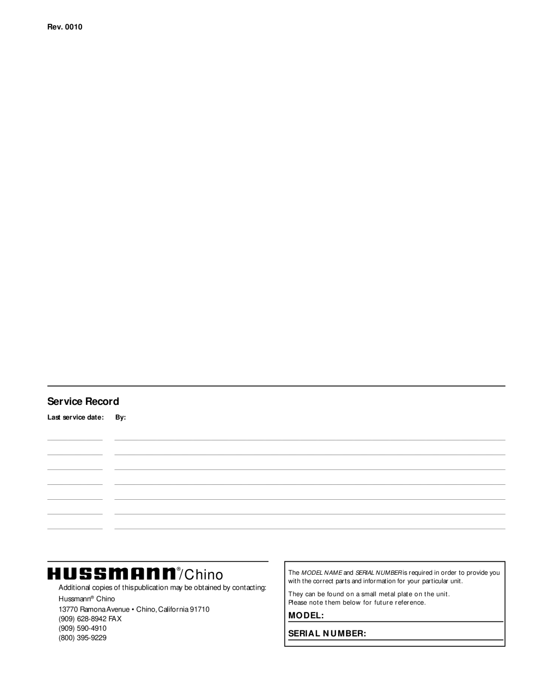 hussman IGHT-ESH/ESHS-0010 manual Model Serial Number 