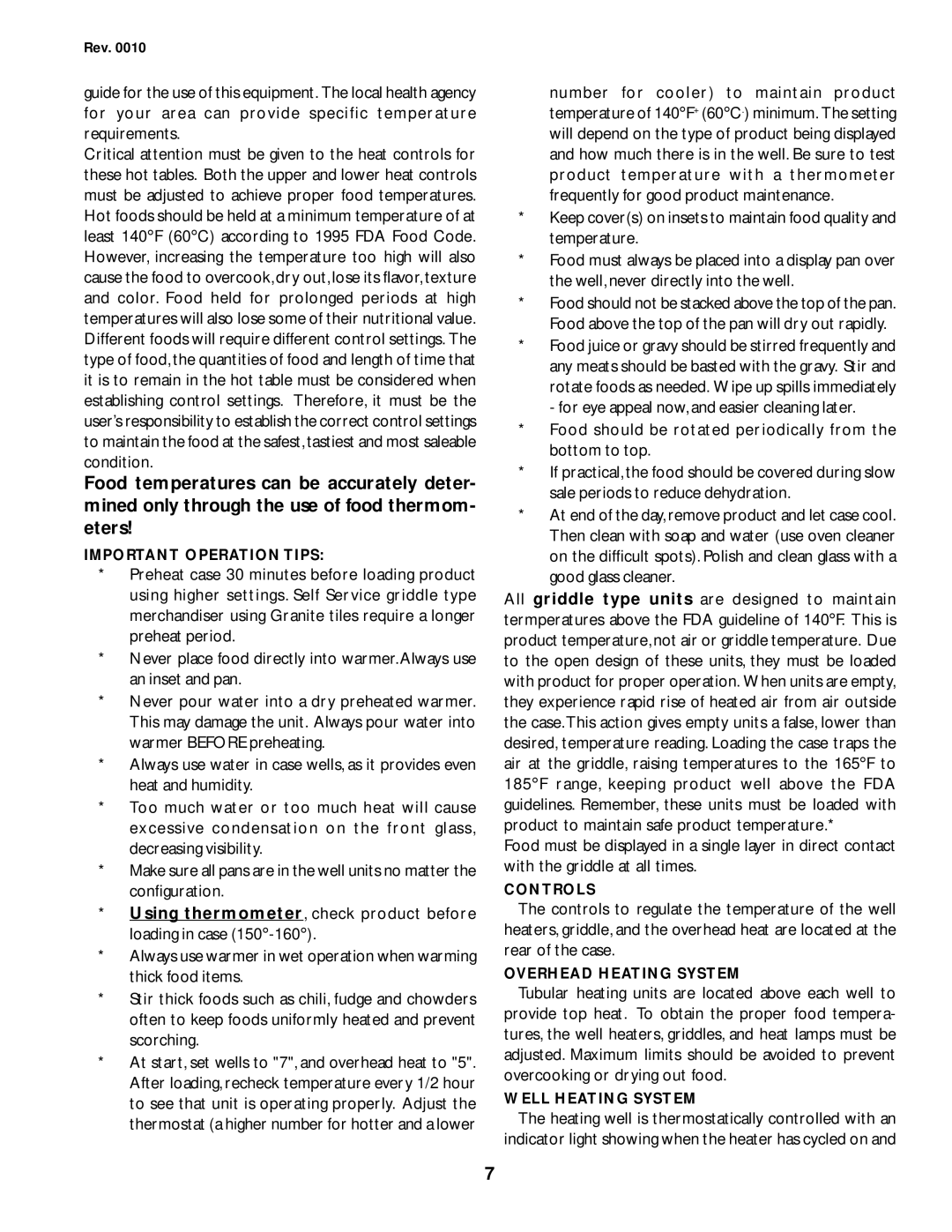 hussman IGHT-ESH/ESHS-0010 manual Important Operation Tips, Controls, Overhead Heating System, Well Heating System 