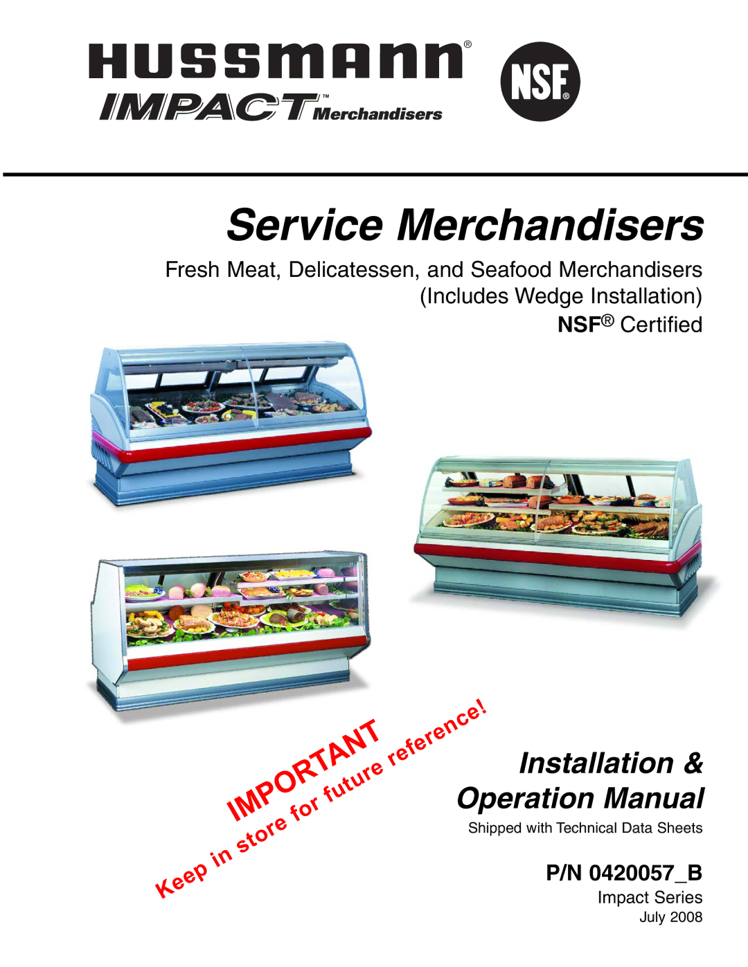 hussman P/N 0420057_B operation manual Service Merchandisers 