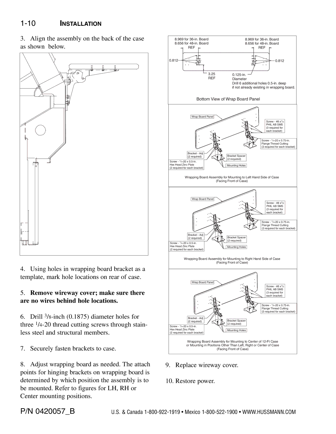 hussman P/N 0420057_B operation manual Replace wireway cover Restore power 