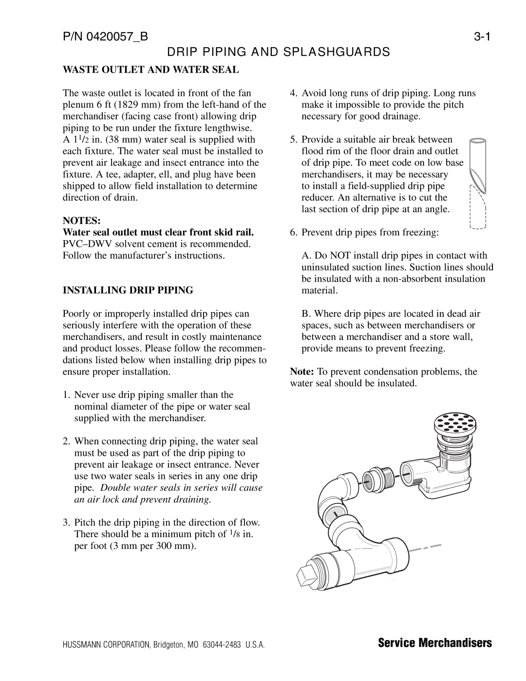 hussman P/N 0420057_B operation manual Drip Piping and Splashguards, Waste Outlet and Water Seal, Installing Drip Piping 