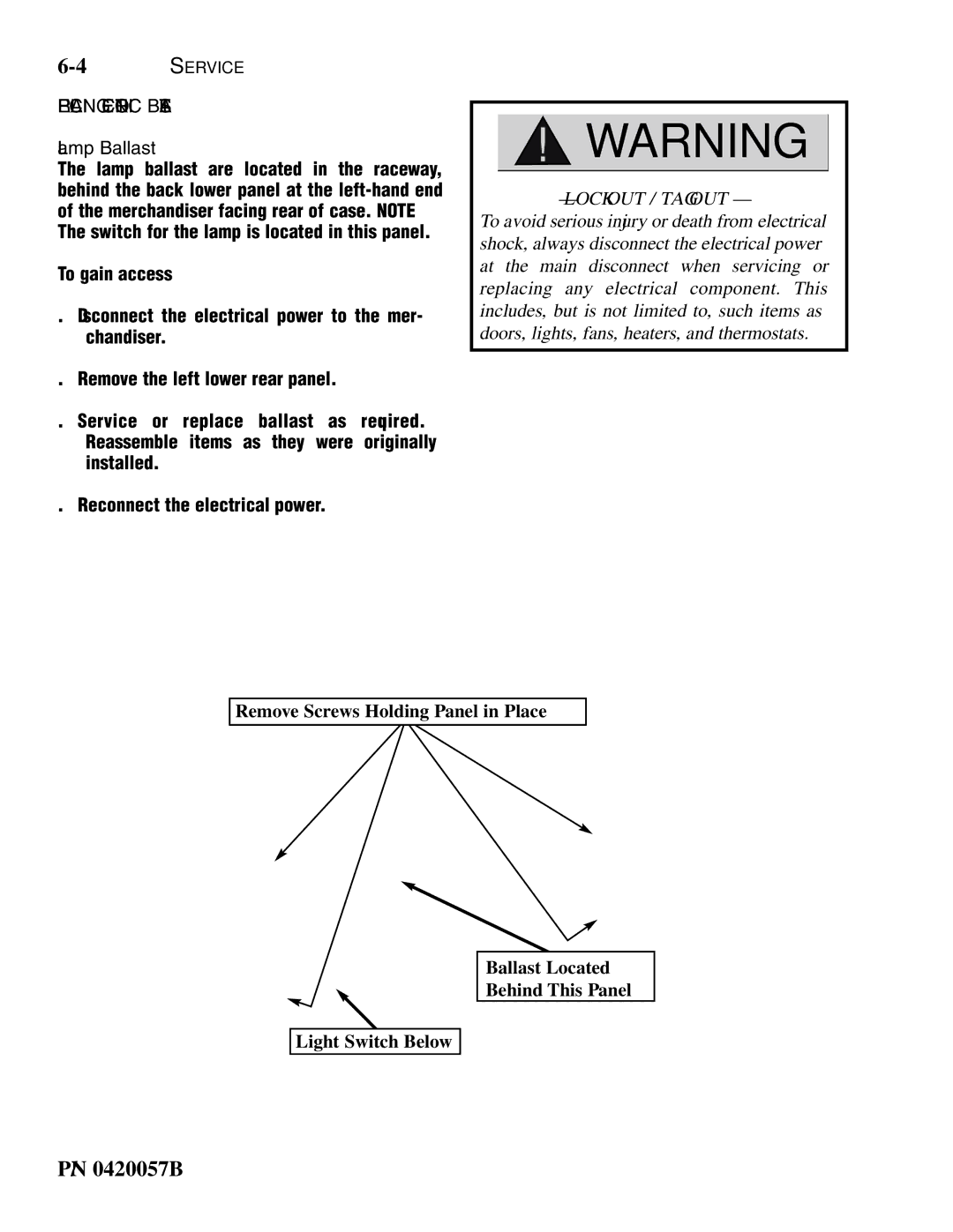 hussman P/N 0420057_B operation manual Replacing Electronic Ballast, Lamp Ballast 