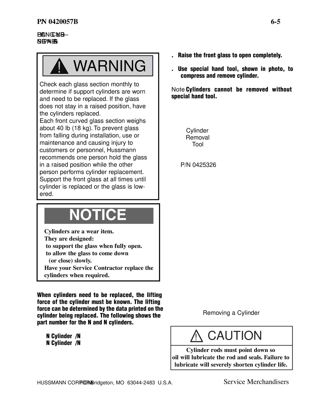 hussman P/N 0420057_B operation manual Replacing Cylinders Single Pane Glass, Cylinder Removal Tool 