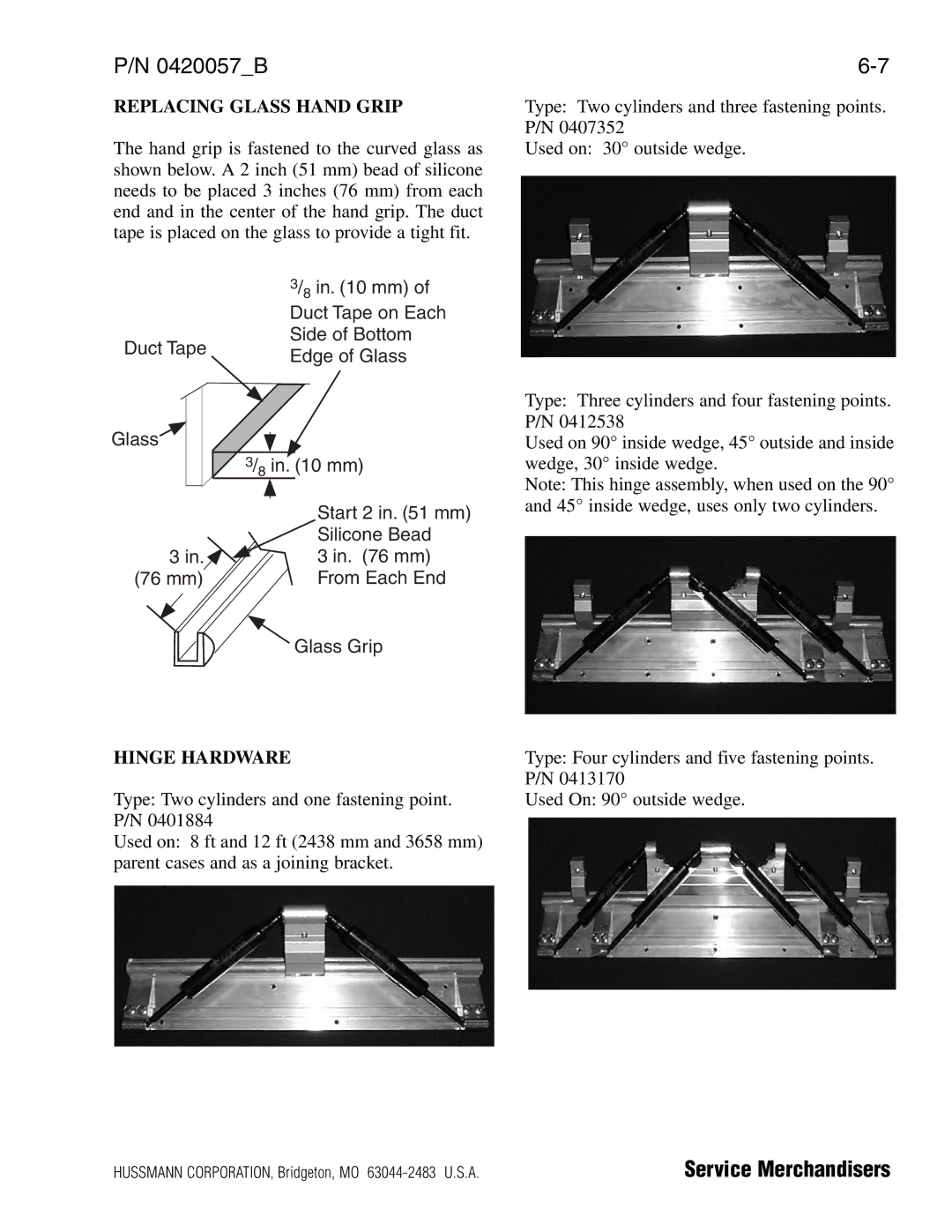 hussman P/N 0420057_B operation manual Replacing Glass Hand Grip, Hinge Hardware 