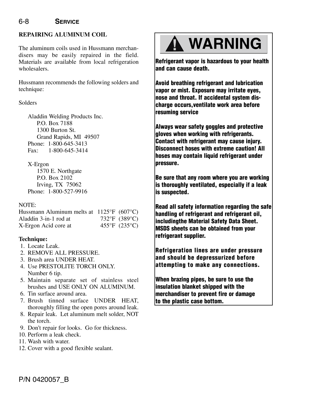 hussman P/N 0420057_B operation manual Repairing Aluminum Coil, Technique 