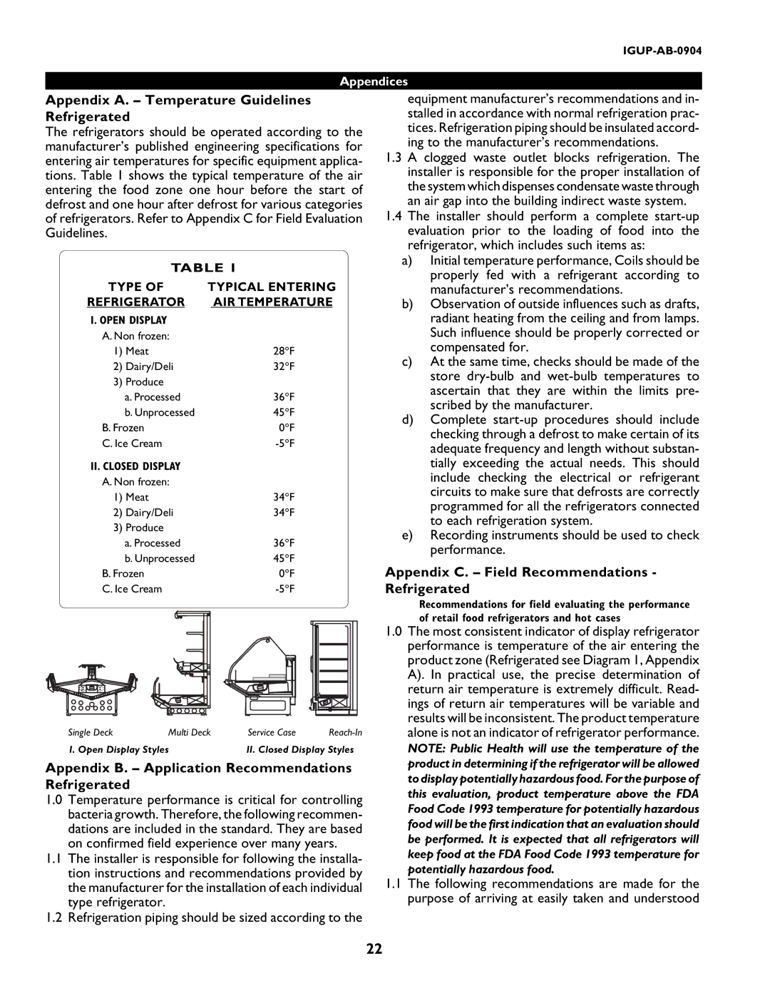 hussman P/N IGUP-AB-0904 Appendix A. Temperature Guidelines Refrigerated, Appendix C. Field Recommendations Refrigerated 