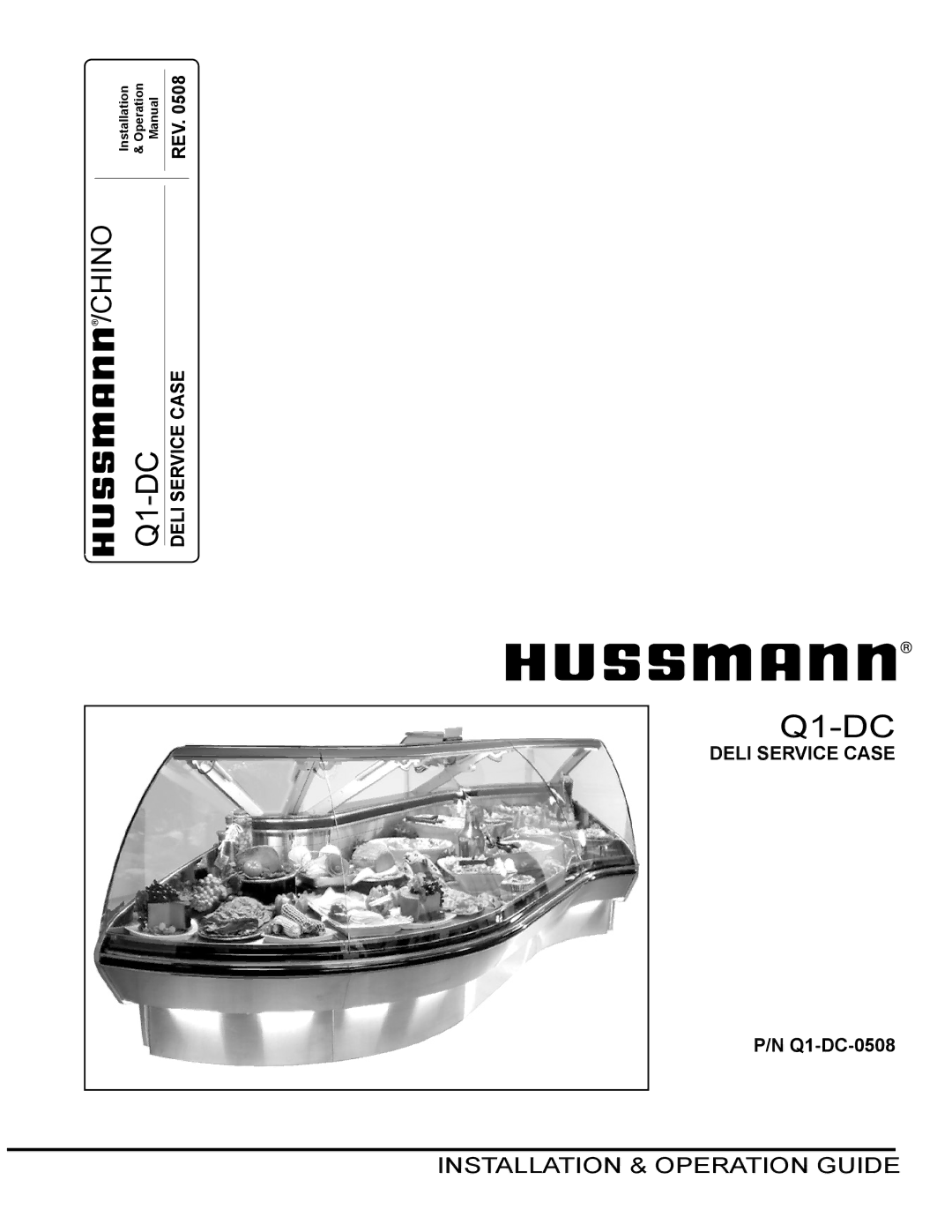 hussman Q1-DC operation manual Rev, Deli Service Case 