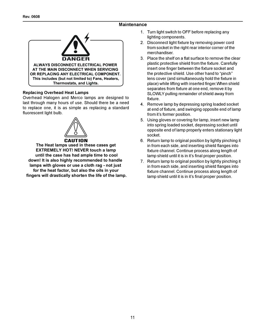 hussman RHR 1/2 HEX, rhr-hex, RHR-SQ, RHR2-HEX operation manual Maintenance, Replacing Overhead Heat Lamps 