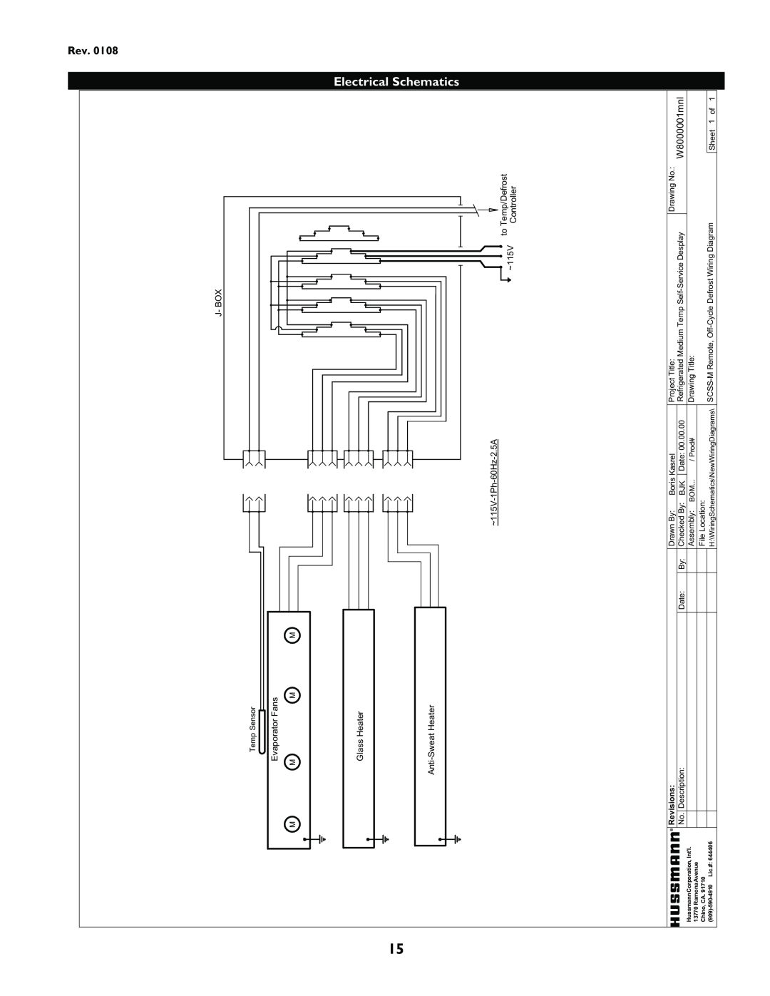 hussman SCSS Electrical Schematics, W8000001mnl, Temp/Defrost, Controller, J- BOX ~115V-1Ph-60Hz-2.5A, EvaporatorFans 