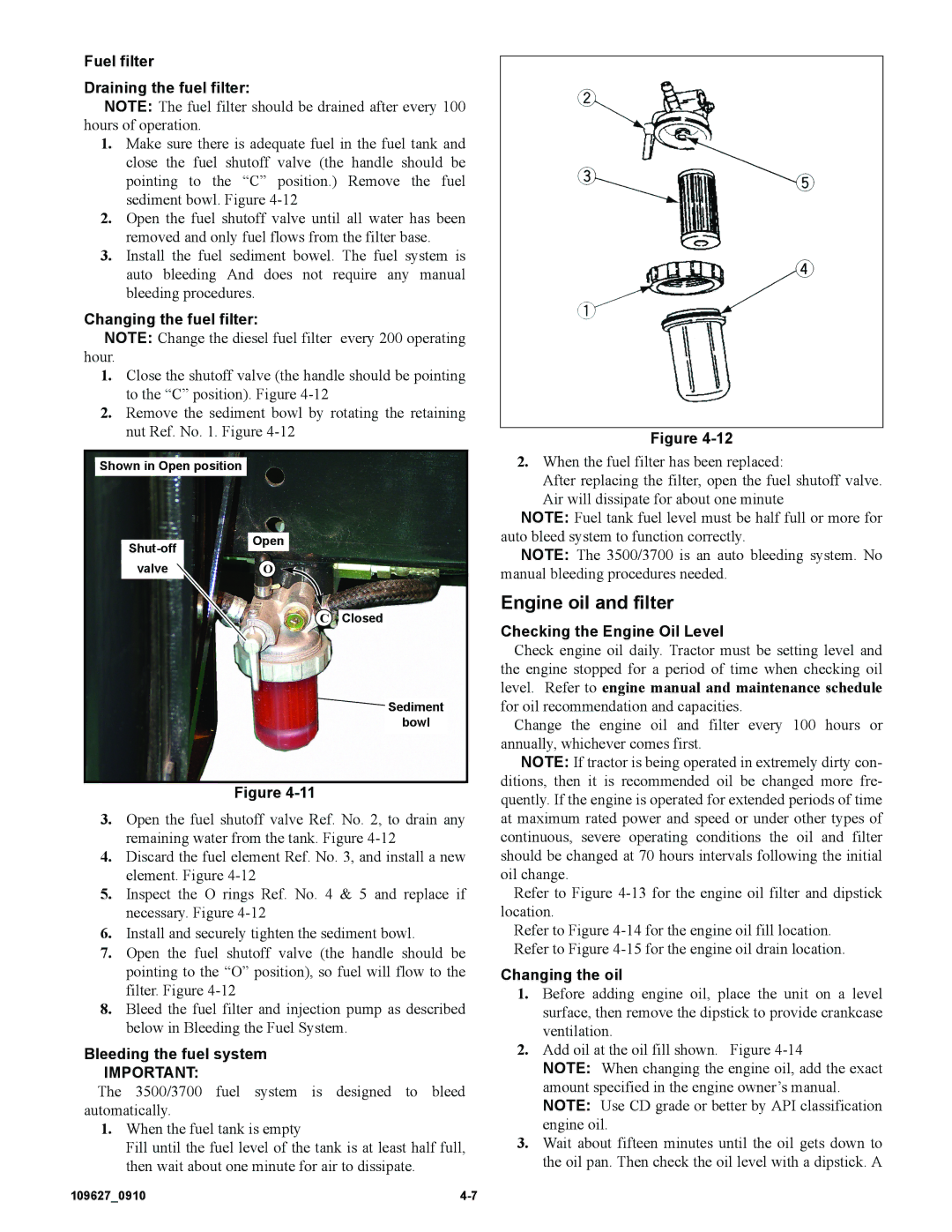 Hustler Turf 3700, 3500 owner manual Engine oil and filter 