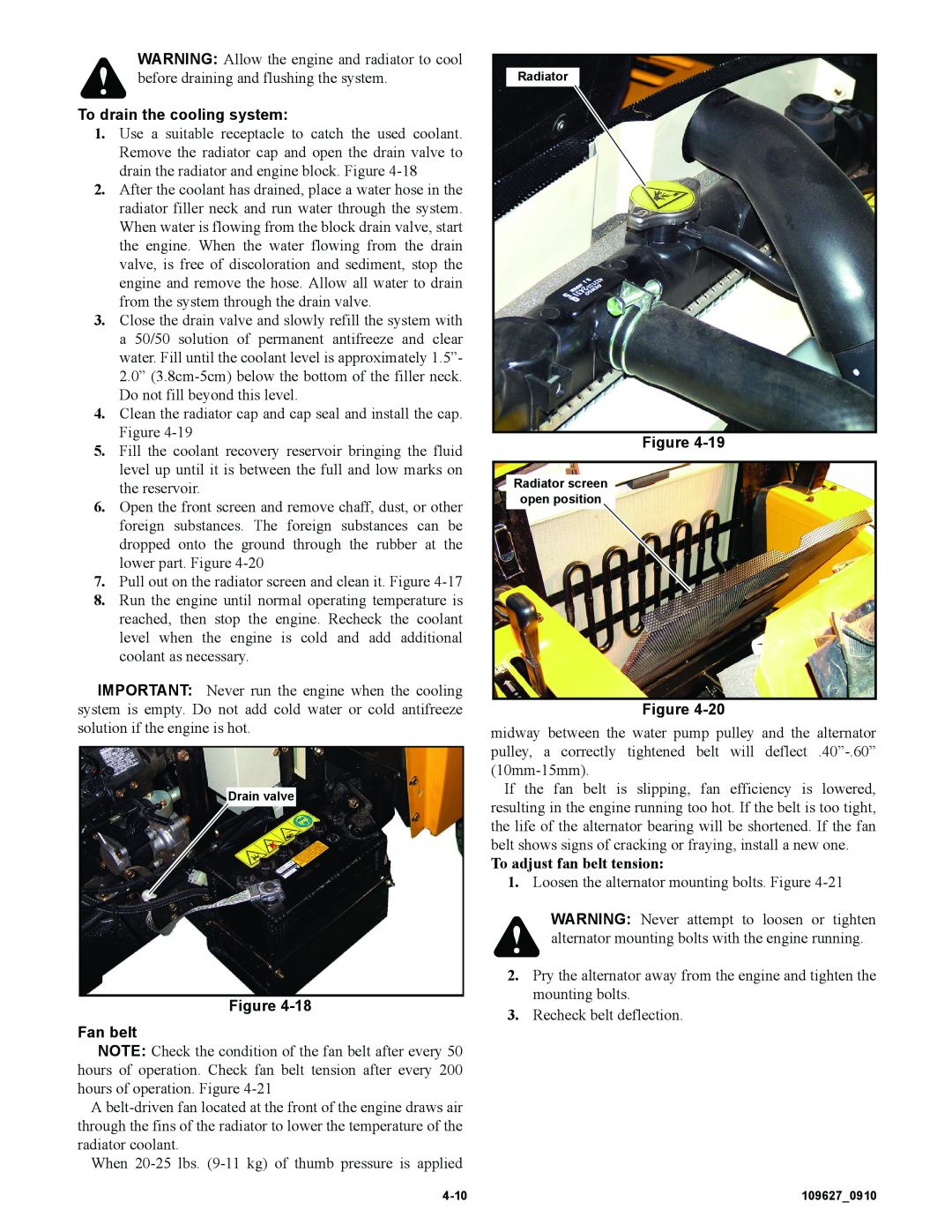 Hustler Turf 3500, 3700 owner manual To drain the cooling system, Fan belt, To adjust fan belt tension 