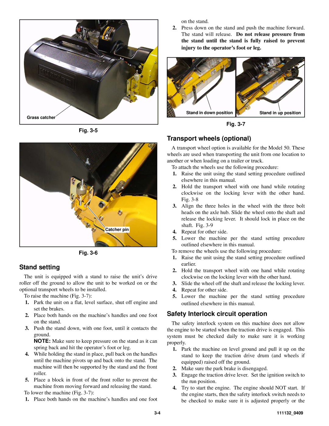 Hustler Turf 50 owner manual Stand setting, Transport wheels optional, Safety Interlock circuit operation 