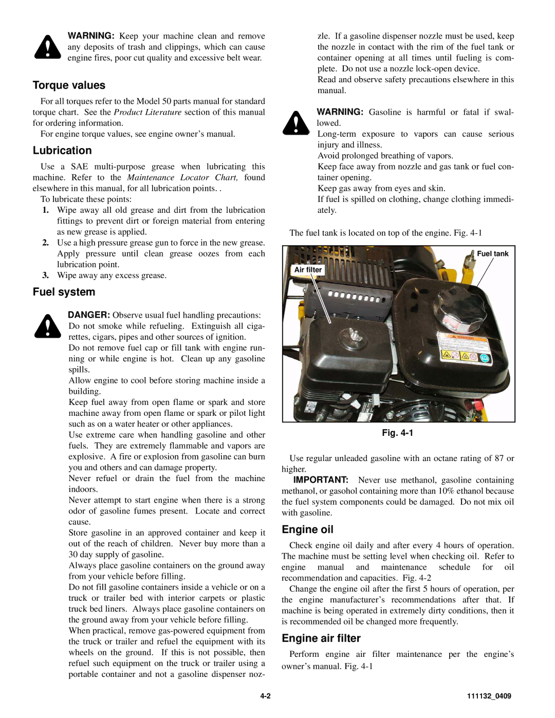 Hustler Turf 50 owner manual Torque values, Lubrication, Fuel system, Engine oil, Engine air filter 