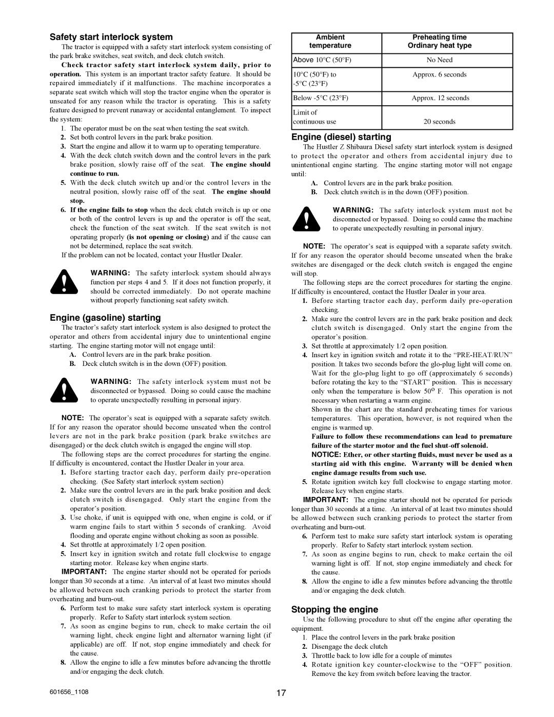 Hustler Turf 927566 Safety start interlock system, Engine gasoline starting, Engine diesel starting, Stopping the engine 